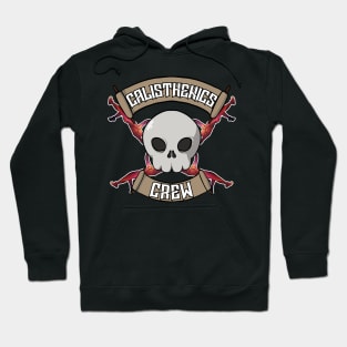 Calisthenics crew Jolly Roger pirate flag Hoodie